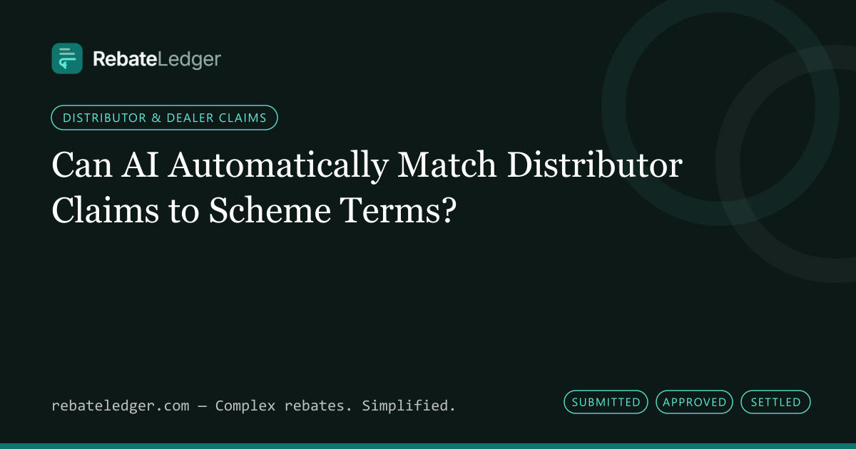 RebateLedger article banner: Can AI Automatically Match Distributor Claims to Scheme Terms?
