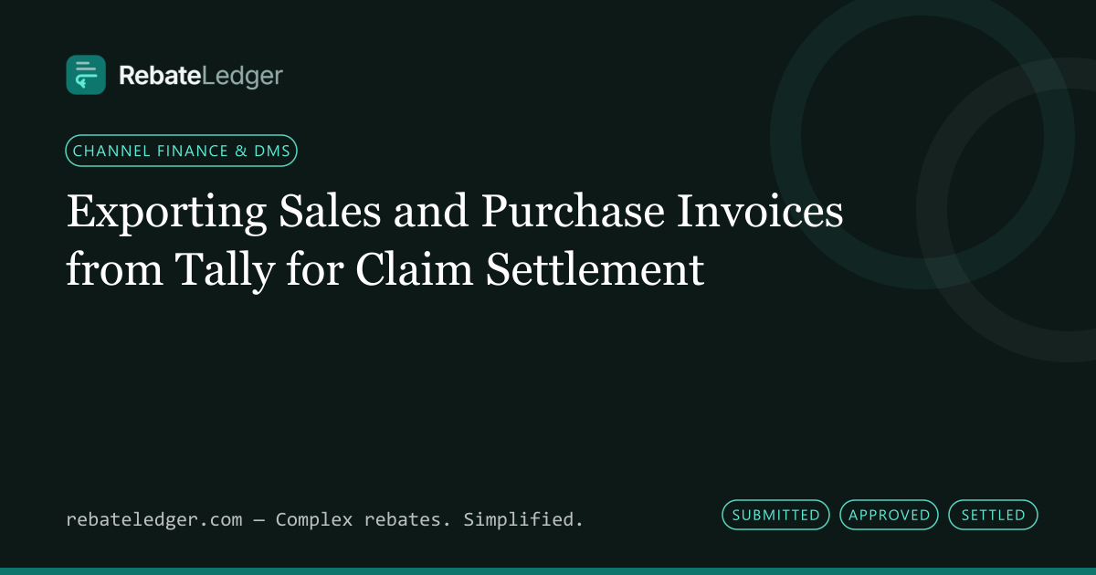 RebateLedger article banner: Exporting Sales and Purchase Invoices from Tally for Claim Settlement