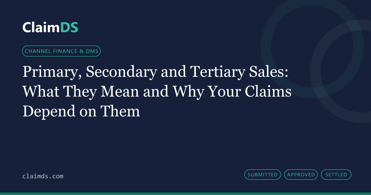 ClaimDS article banner: Primary, Secondary and Tertiary Sales: What They Mean and Why Your Claims Depend on Them