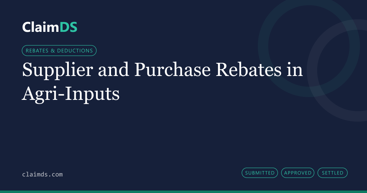 ClaimDS article banner: Supplier and Purchase Rebates in Agri-Inputs